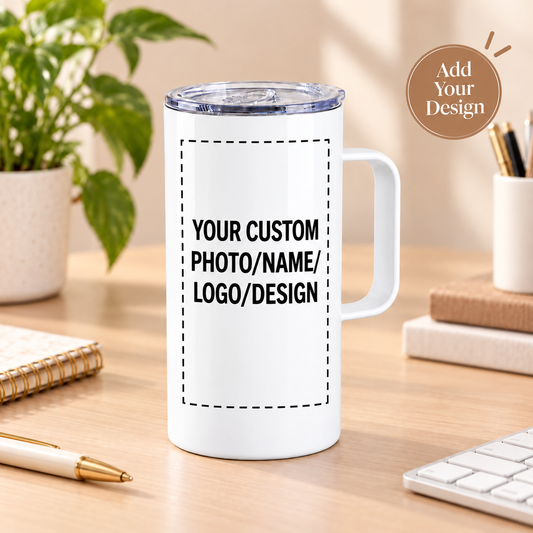 Custom Travel Mug 22 oz